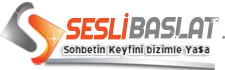 SesliBaslat.Com, Sesli Sohbet, Sesli Chat, Sesli Siteler